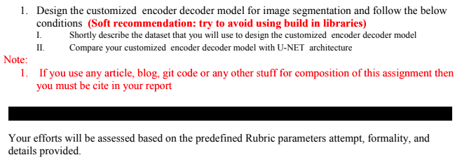 Solved 1. Design the customized encoder decoder model for | Chegg.com