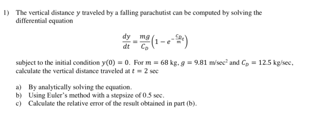 Solved 1) The vertical distance y traveled by a falling | Chegg.com