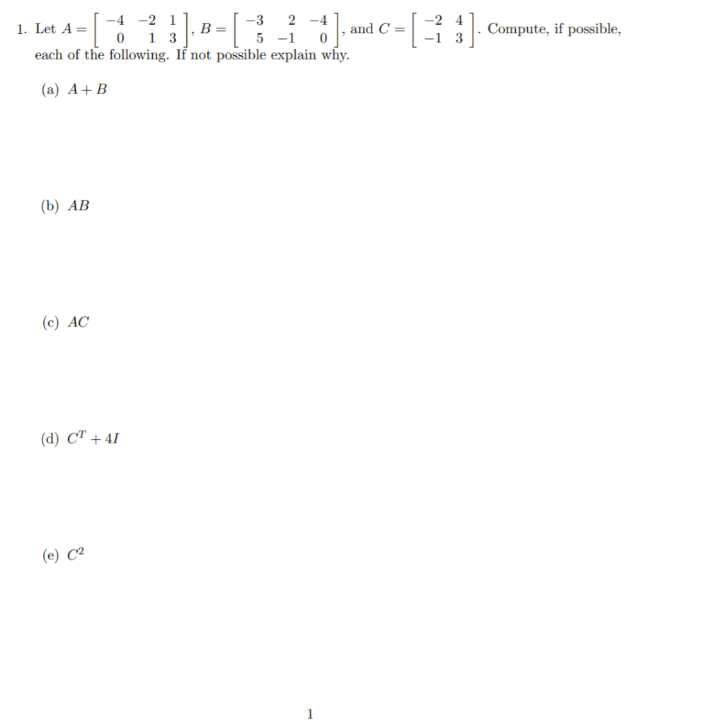 Solved 4 4 2 1 3 2 4 1 Let A B And C 0 1 3 5 1 0 Chegg Com