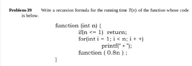Solved Problem-39 is below. Write a recursion formula for | Chegg.com