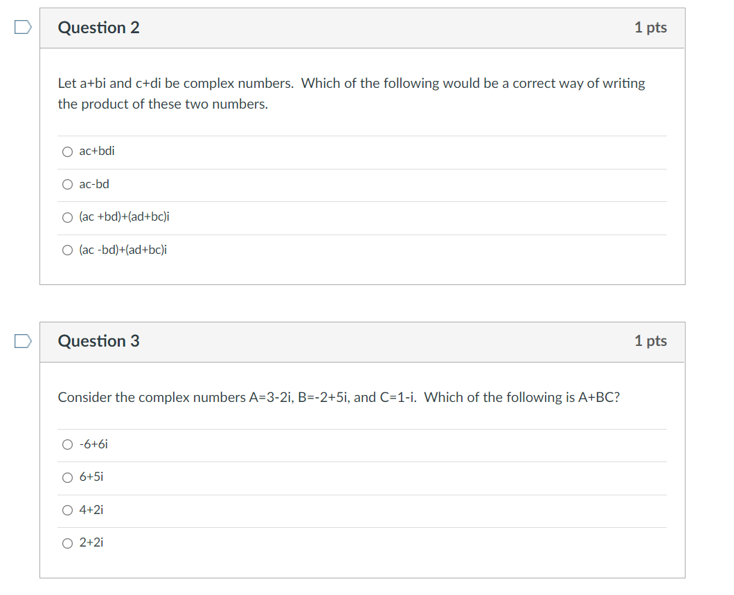 Solved Question 2 1 pts Let a+bi and c+di be complex | Chegg.com