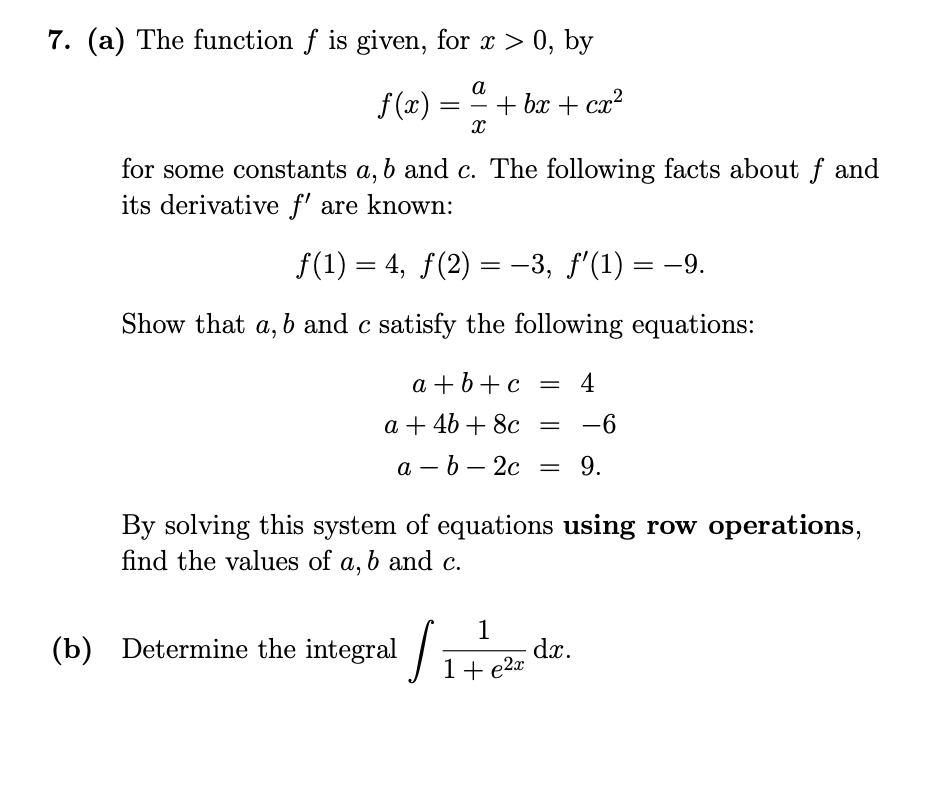 Solved 7 A The Function F Is Given For X 0 By A F Chegg Com