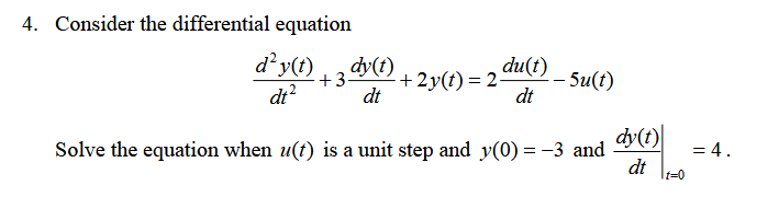 Solved A system is represented by the following ordinary | Chegg.com