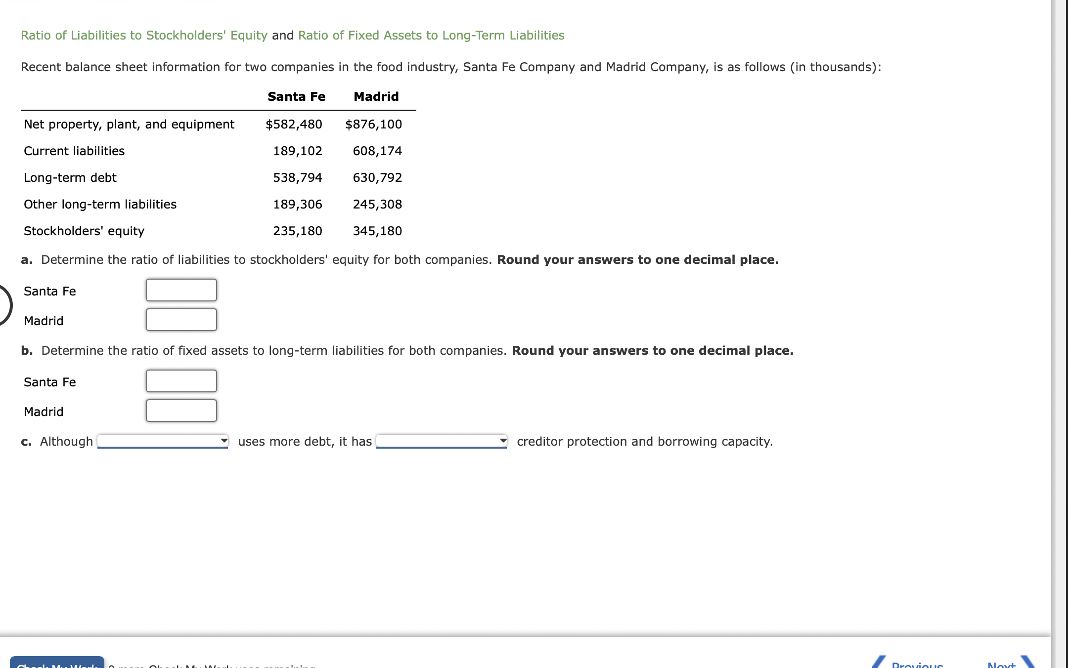 Solved Ratio Of Liabilities To Stockholders' Equity And | Chegg.com