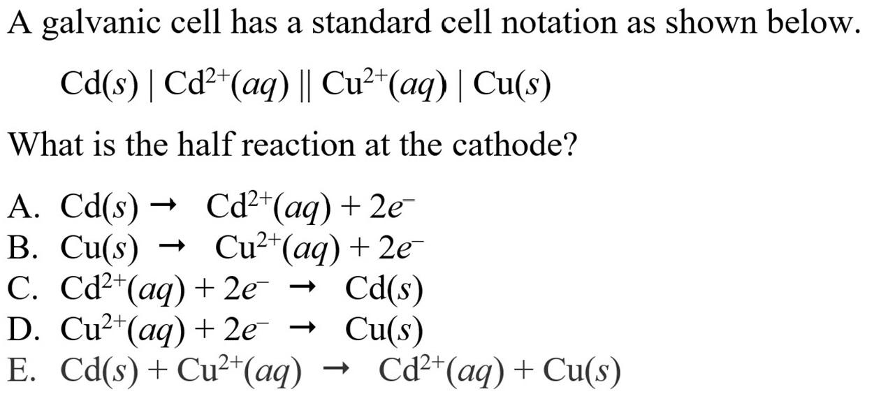 Solved A galvanic cell has a standard cell notation as shown | Chegg.com