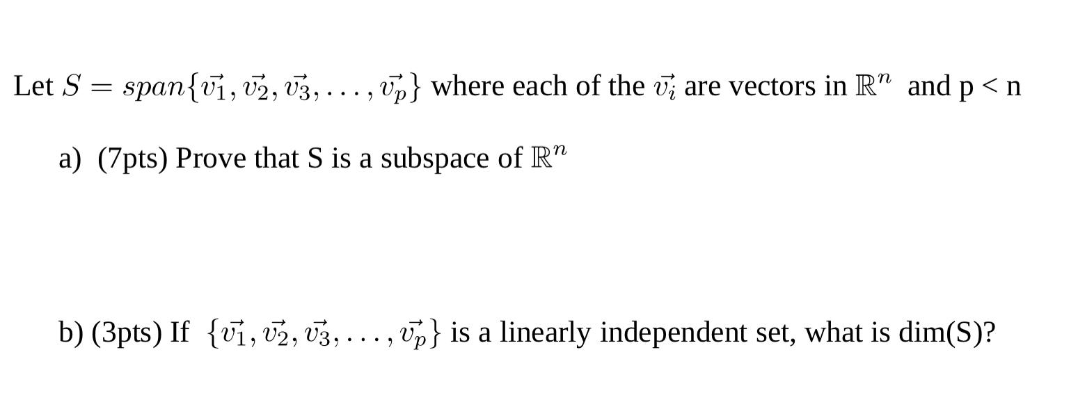 Solved Let S Span Vi Vz U3 Up Where Each Of Th Chegg Com