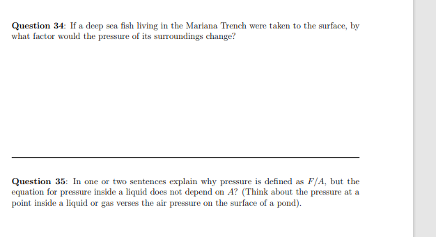 Solved Question 34: If a deep sea fish living in the Mariana