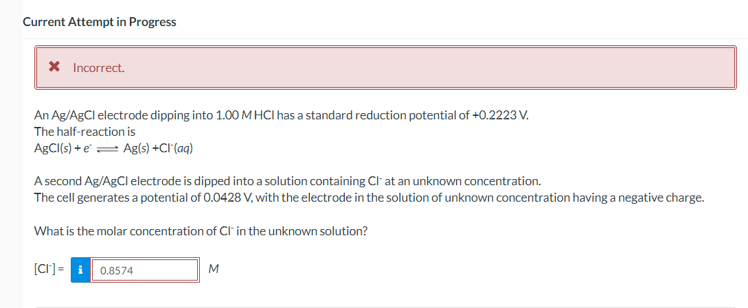 Solved Current Attempt in Progress An Ag/AgCl electrode | Chegg.com