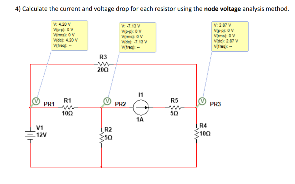 Solved 4 Calculate The Current And Voltage Drop For Each 2709