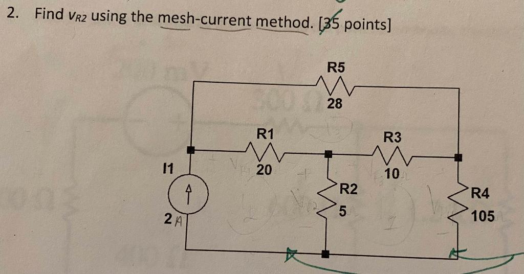 2. Find \( v_{R 2} \) using the mesh-current method. [35 points]