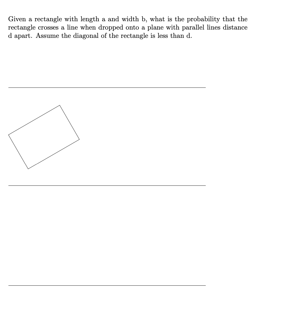 Solved Given a rectangle with length a and width b, what is | Chegg.com