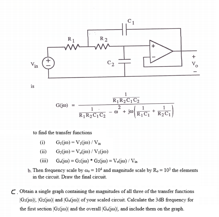 1 To Design The Cascaded Circuit To Be Built In T Chegg Com