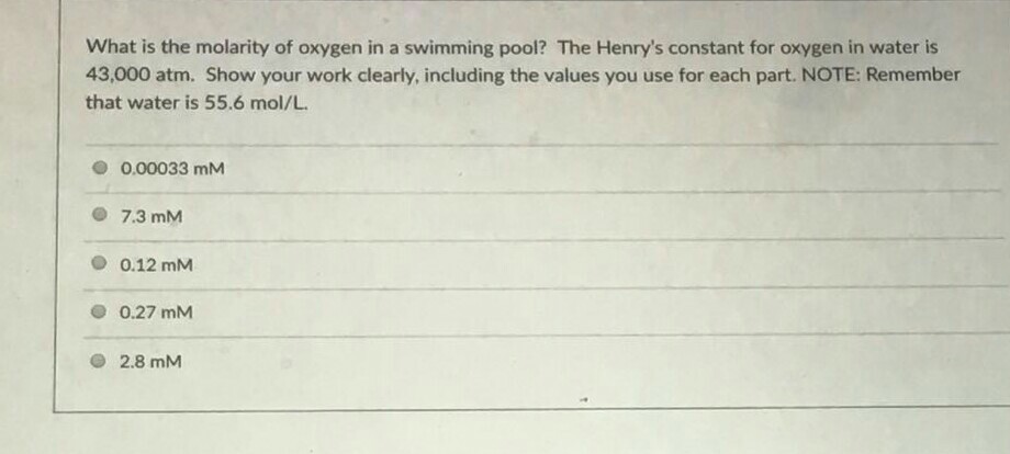 Solved What is the molarity of oxygen in a swimming pool? | Chegg.com