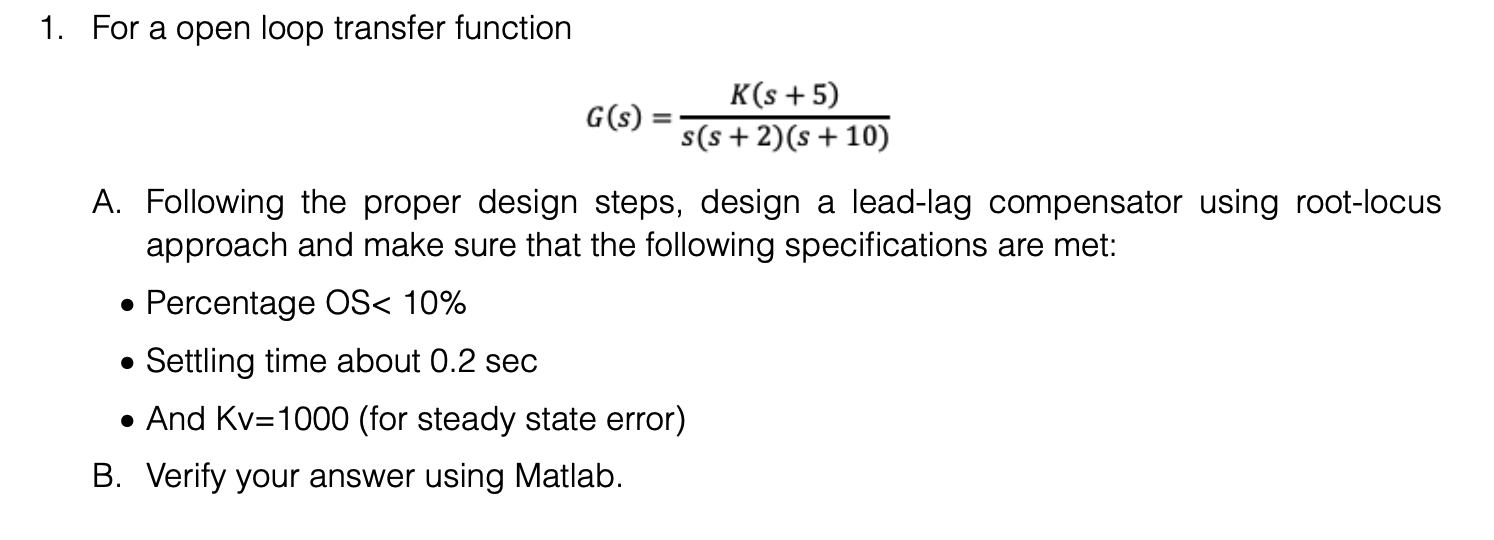 Solved 1. For a open loop transfer function | Chegg.com