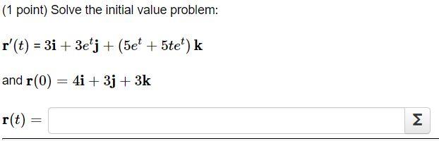 Solved (1 Point) Solve The Initial Value Problem: | Chegg.com