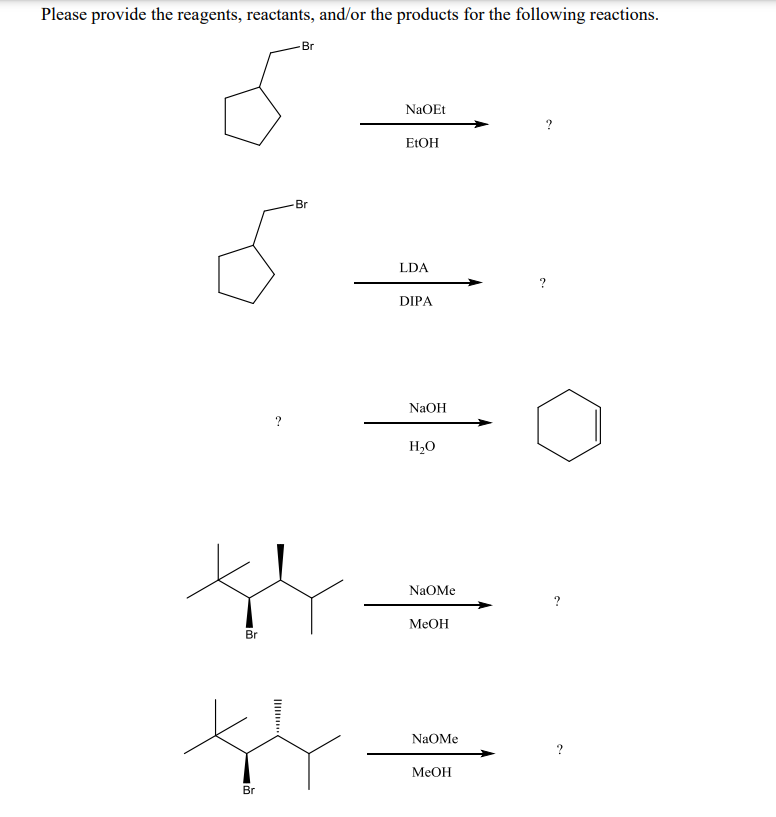 Solved Please provide the reagents, reactants, and/or the | Chegg.com