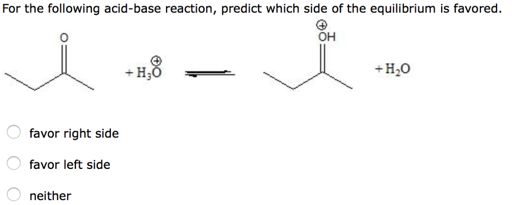 solved-for-the-following-acid-base-reaction-predict-which-chegg