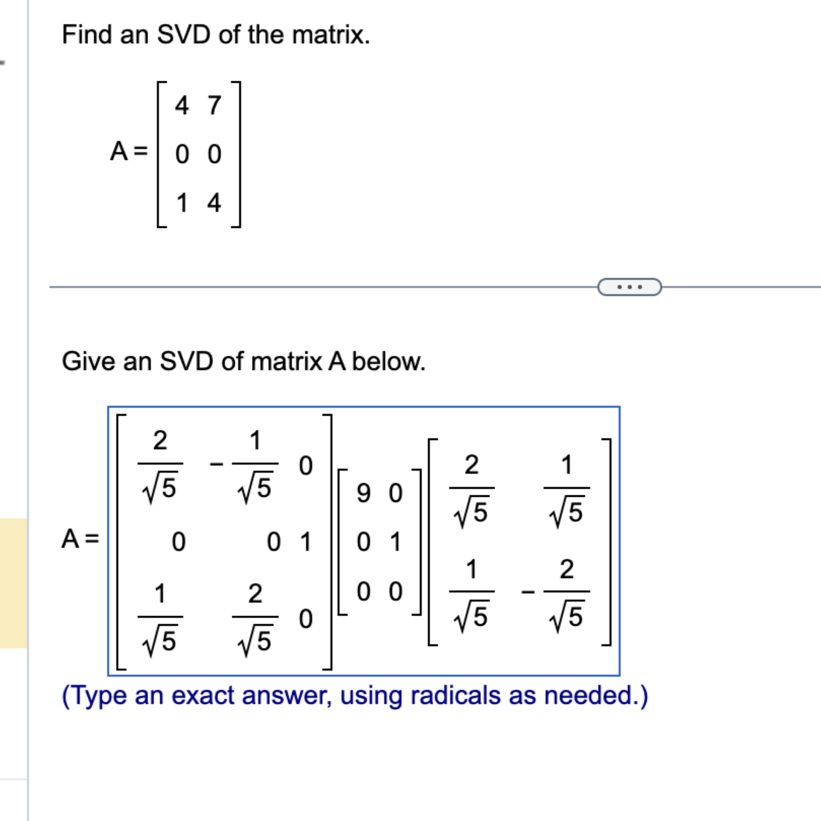 Solved A [470014]give An Svd Of Matrix A