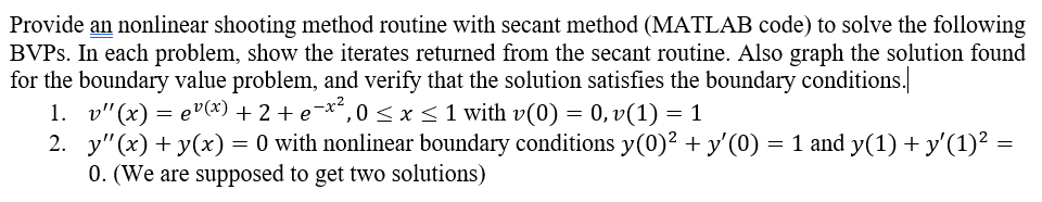 Provide An Nonlinear Shooting Method Routine With