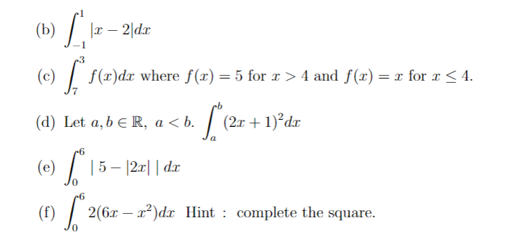 Solved 2. Evaluate the following integrals using only | Chegg.com