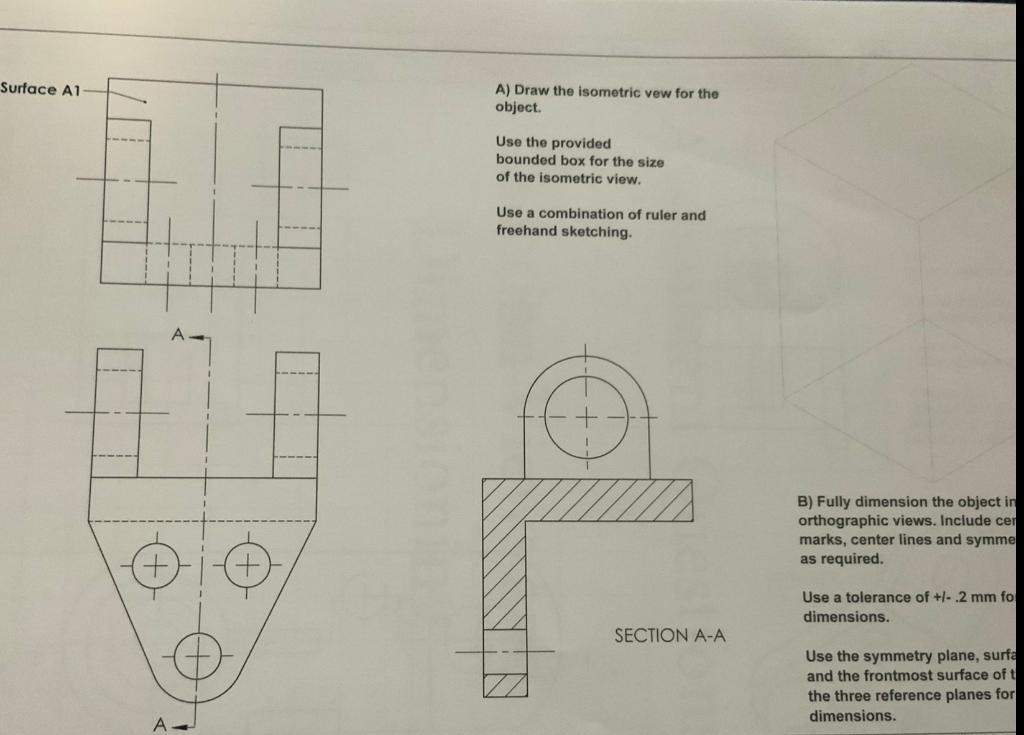 Solved A) Draw the isometric vew for the object. Use the | Chegg.com