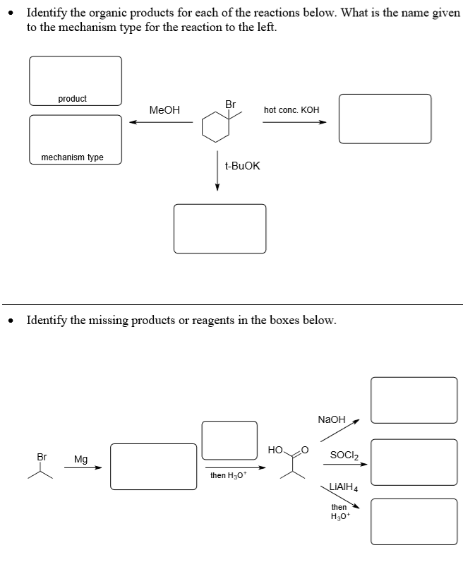 Solved Identify the organic products for each of the | Chegg.com