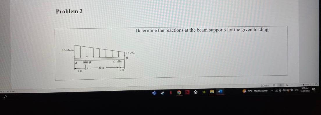 Solved Determine The Reactions At The Beam Supports For The | Chegg.com