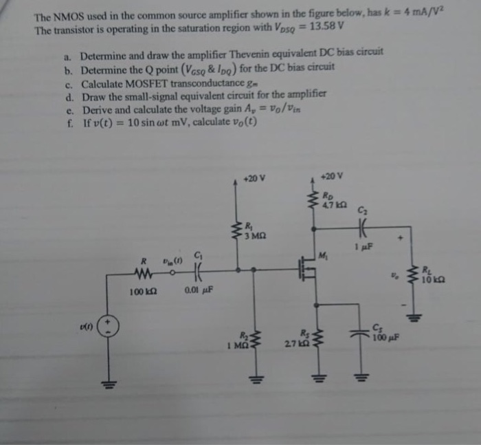 Solved The NMOS used in the common source amplifier shown in | Chegg.com