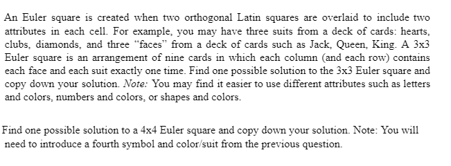 An Euler square is created when two orthogonal Latin | Chegg.com