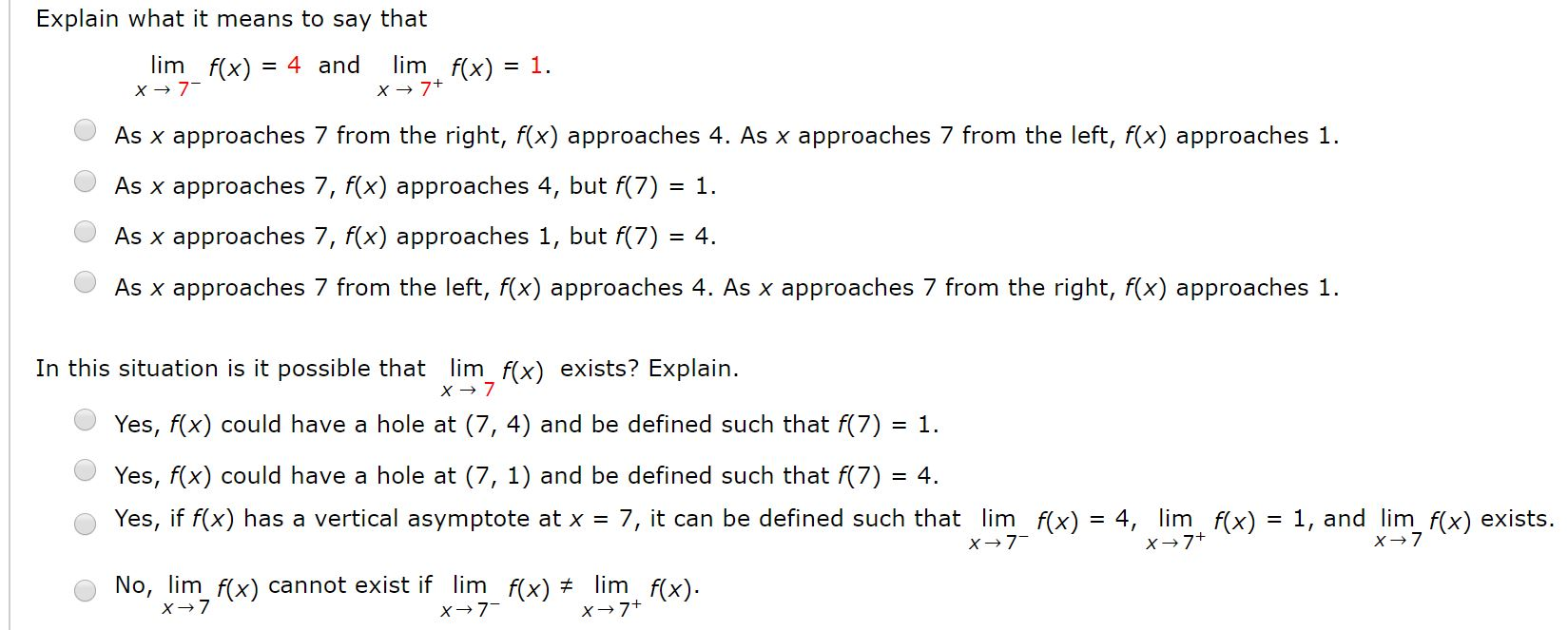 Explain What Is Meant By The Equation Lim F X 4 X Chegg Com