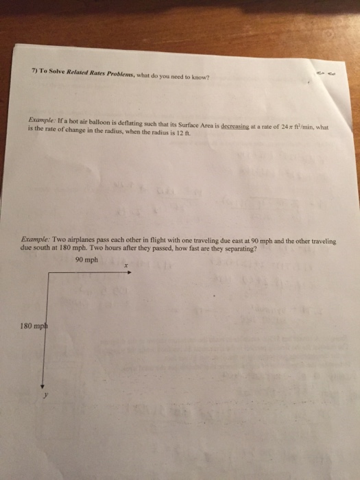 Solved 7) To Solve Related Rates Problems, what do you need | Chegg.com