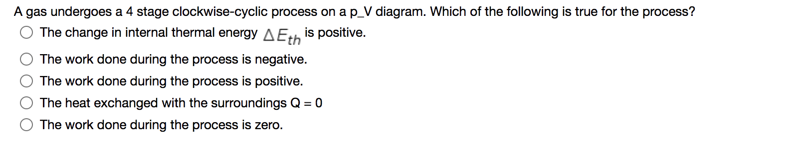 Solved A gas undergoes a 4 stage clockwise-cyclic process on | Chegg.com