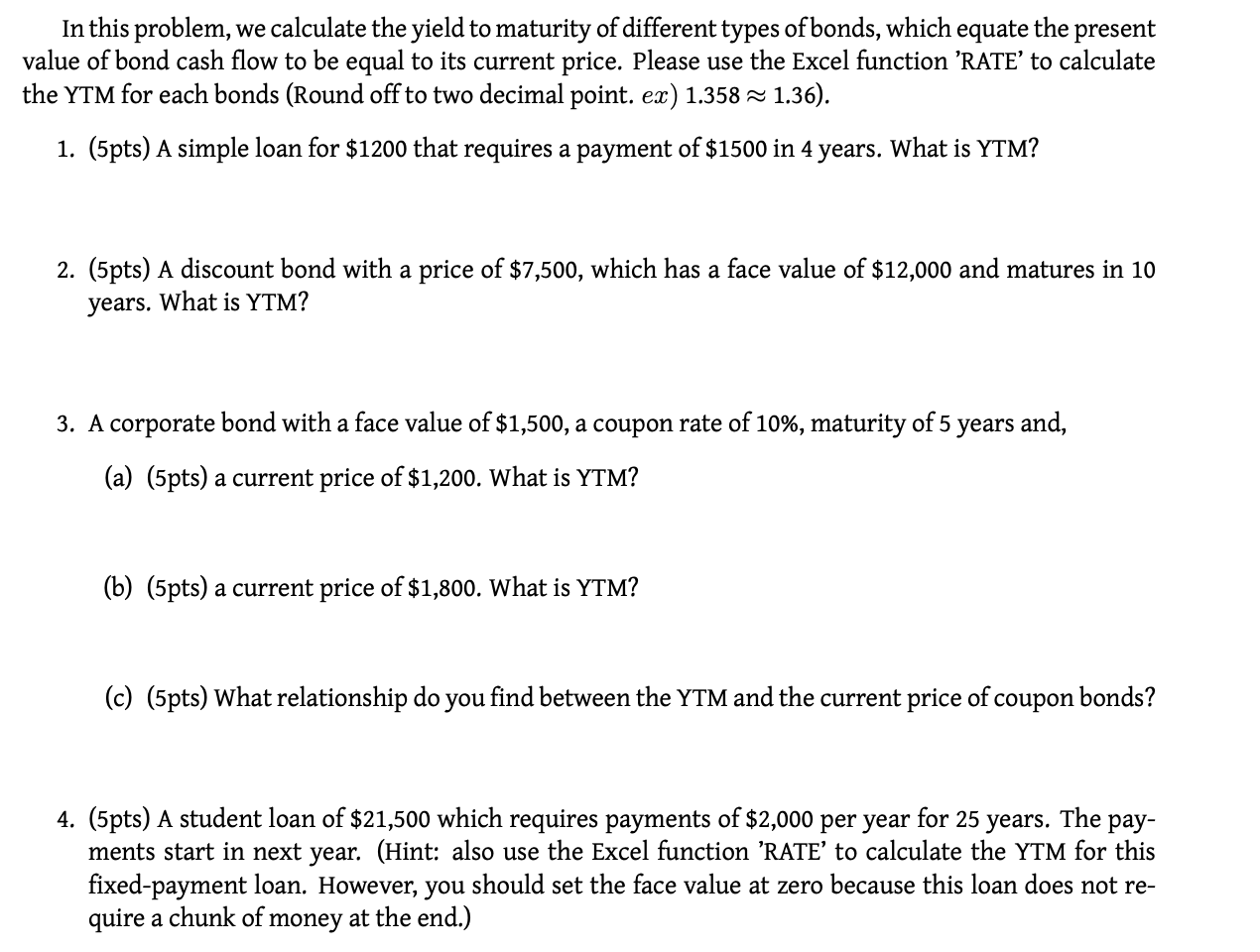 Solved In This Problem, We Calculate The Yield To Maturity | Chegg.com