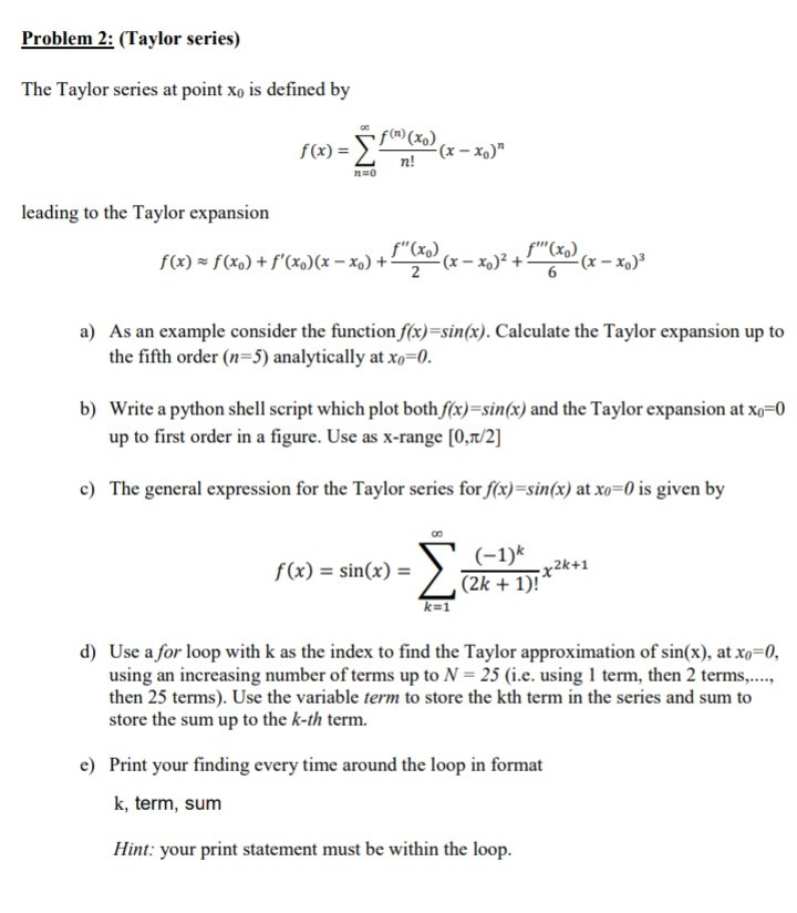 Solved Problem 2 Taylor Series The Taylor Series At Po