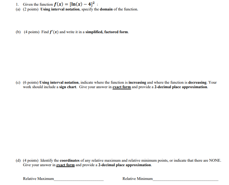 Solved 1. Given the function f(x) = [In(x) – 412 : (a) (2 | Chegg.com
