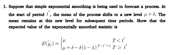 Solved 1. Suppose That Simple Exponential Smoothing Is Being | Chegg.com