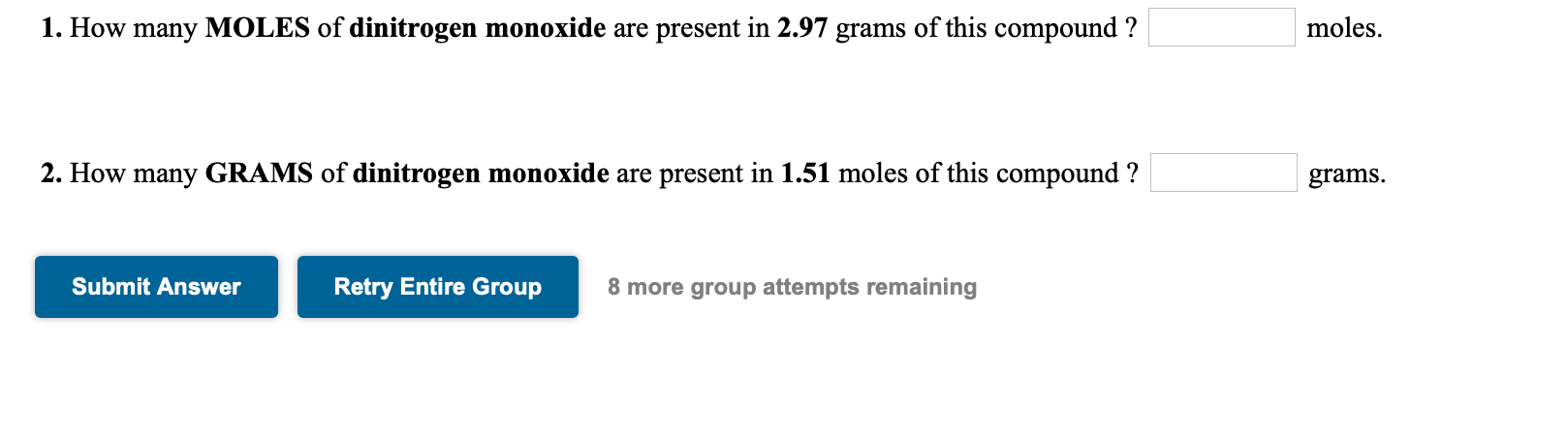 Solved 1. How many MOLES of dinitrogen monoxide are present | Chegg.com