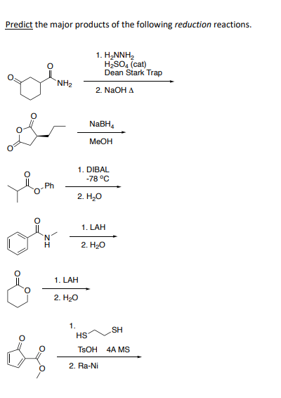 [solved] Predict The Major Products Of The Following Redu