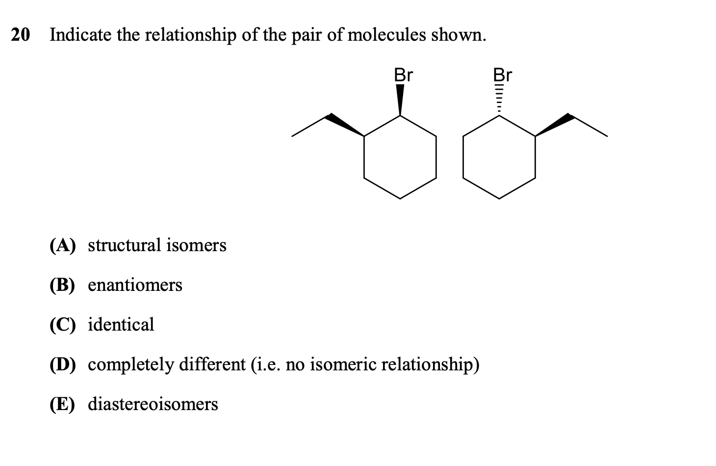 Solved 20 Indicate The Relationship Of The Pair Of Molecules 0092