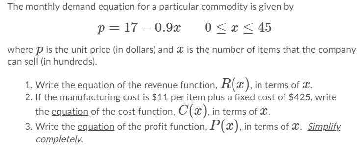 Solved The monthly demand equation for a particular | Chegg.com