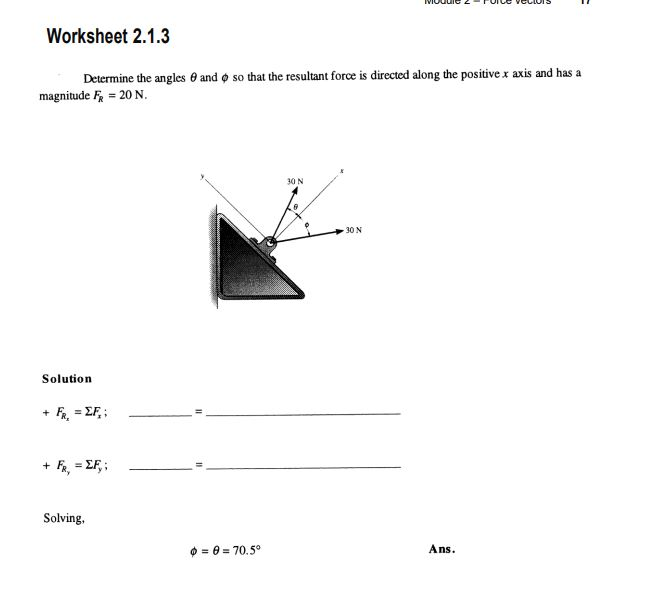 Solved Worksheet 2 1 3 Determine The Angles And So That T Chegg Com