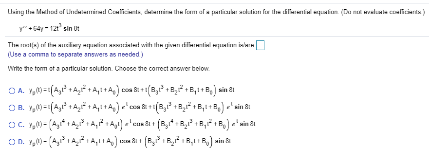 Solved Using the Method of Undetermined Coefficients, | Chegg.com