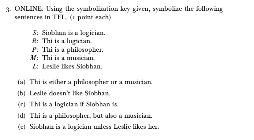 Solved 3. ONLINE: Using The Symbolization Key Given, | Chegg.com