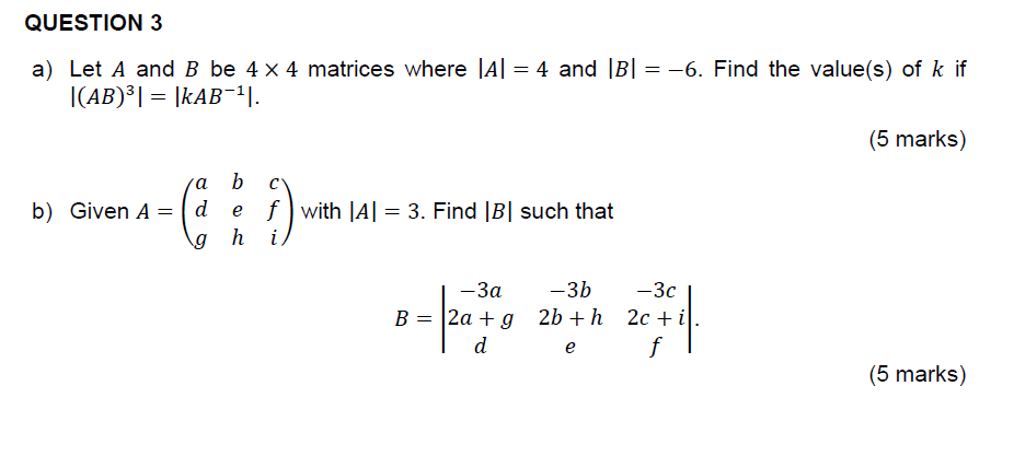 Solved A) Let A And B Be 4×4 Matrices Where ∣A∣=4 And | Chegg.com