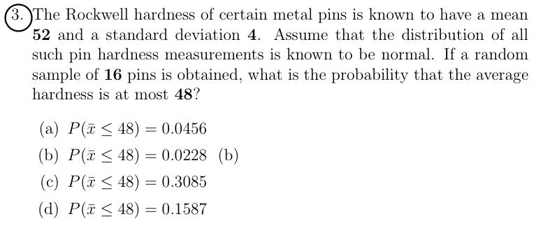 Solved The answer is b 0.0228 i just need to see how he got