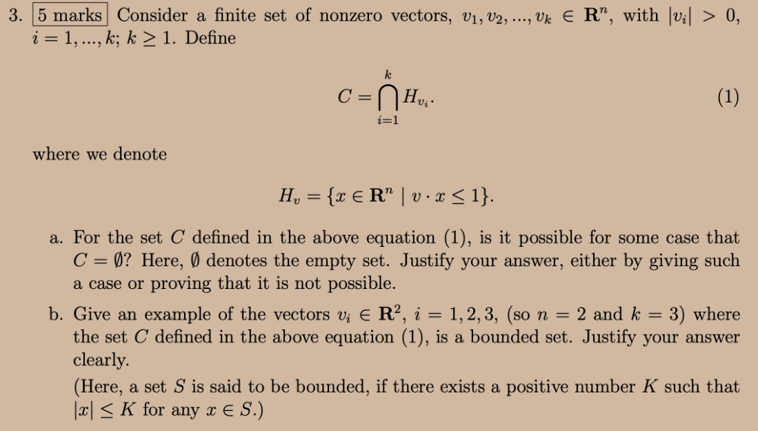 Solved 3. 5 marks Consider a finite set of nonzero vectors