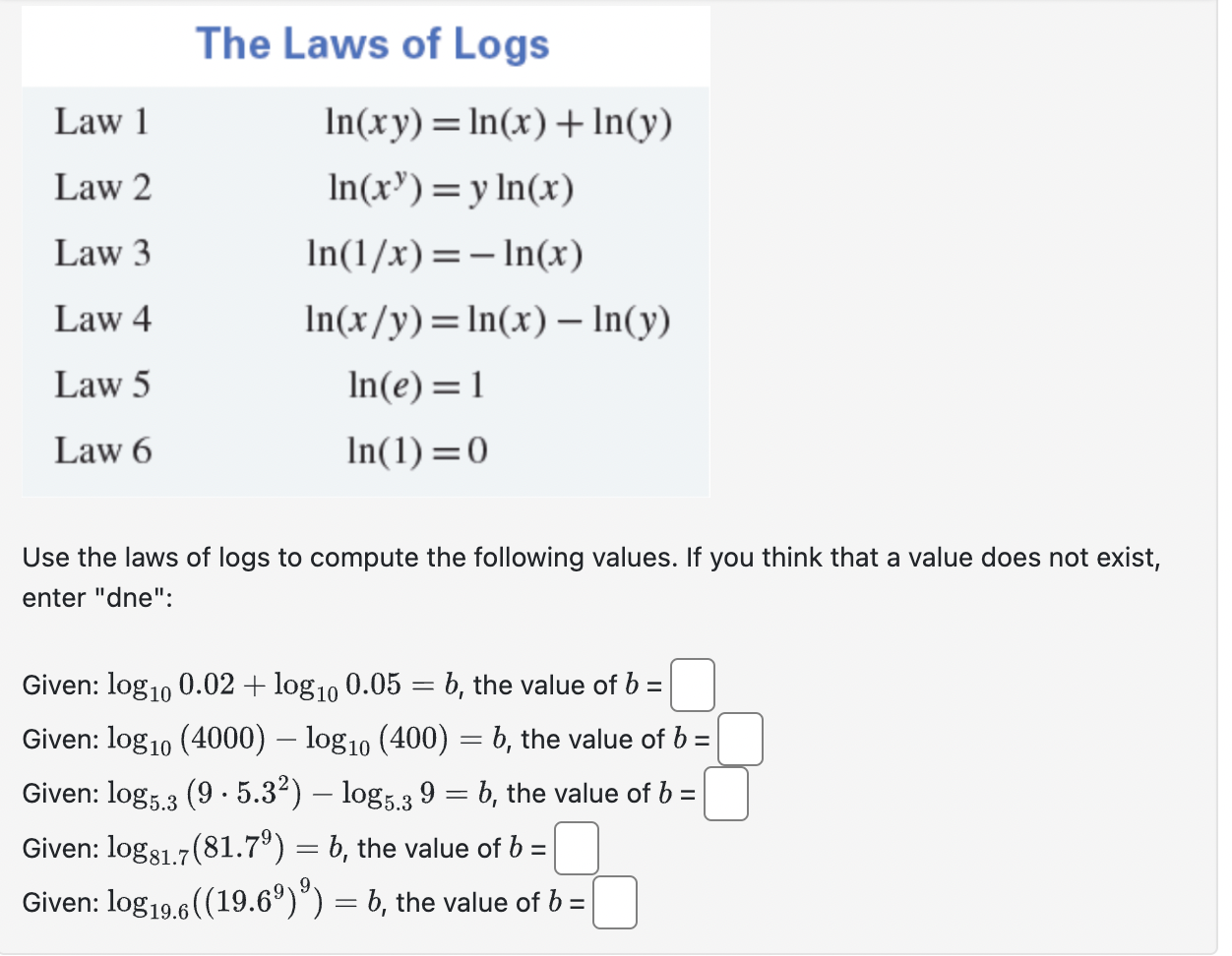 solved-use-the-laws-of-logs-to-compute-the-following-values-chegg