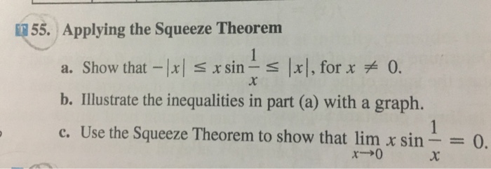 Solved Applying the Squeeze Theorem a. Show that-|x| | Chegg.com