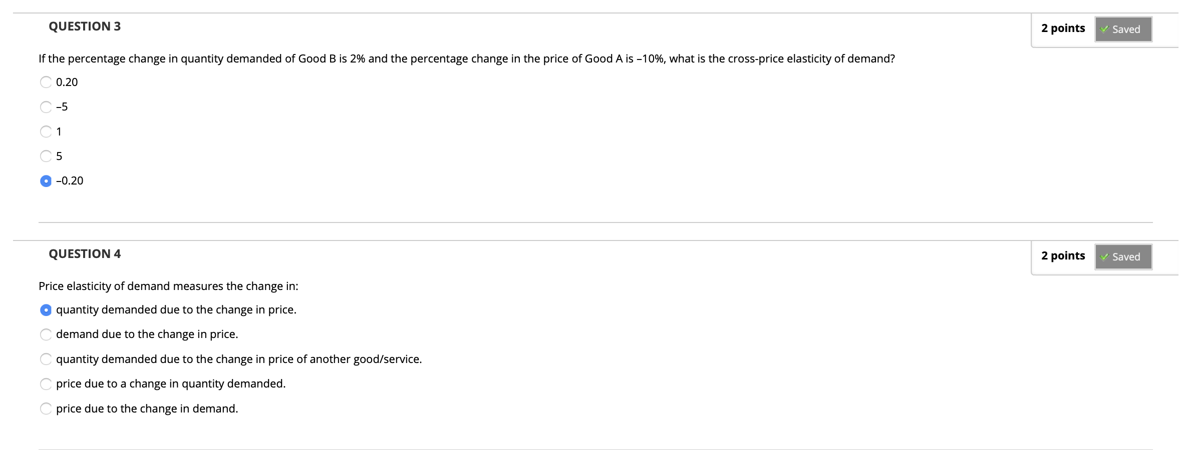 Solved QUESTION 3 2 points Saved If the percentage change in | Chegg.com