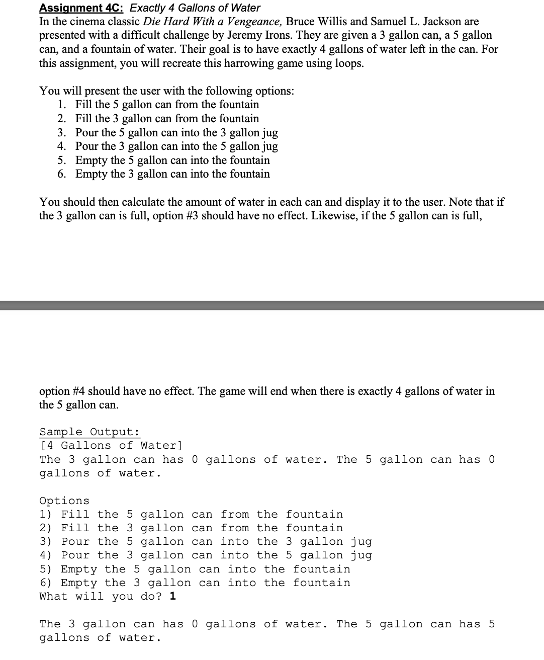 Solved Assignment 4C: Exactly 4 Gallons of Water In the | Chegg.com